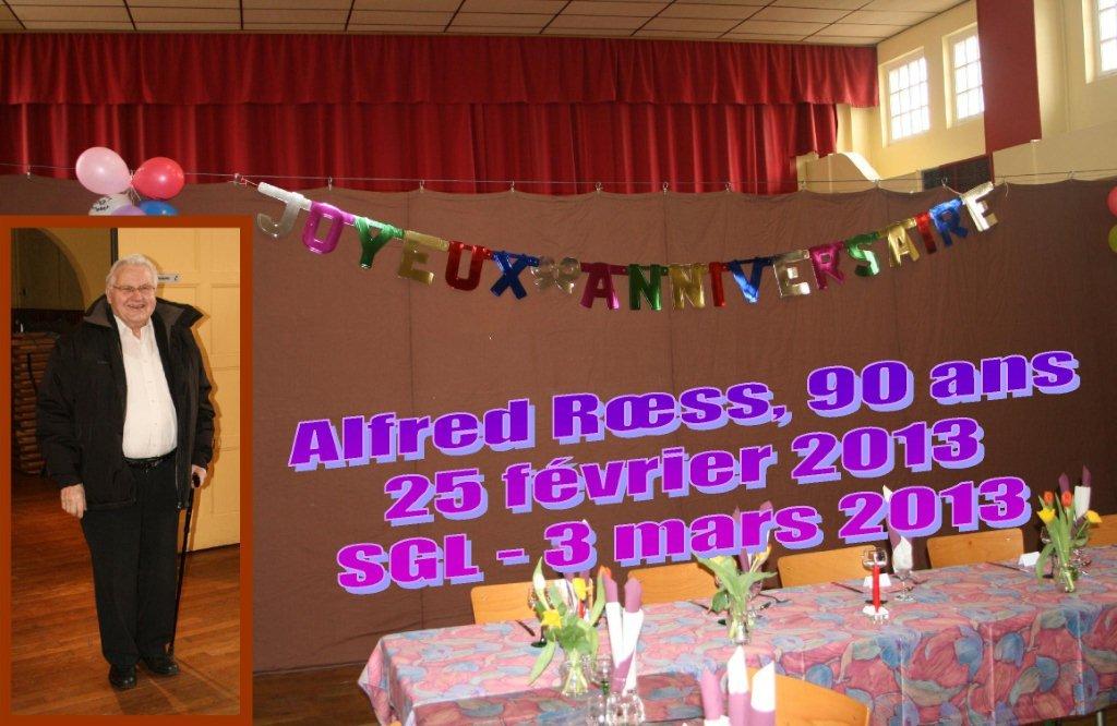 Anniversaire 90 ans Alfred ROESS, le 03/03/2013