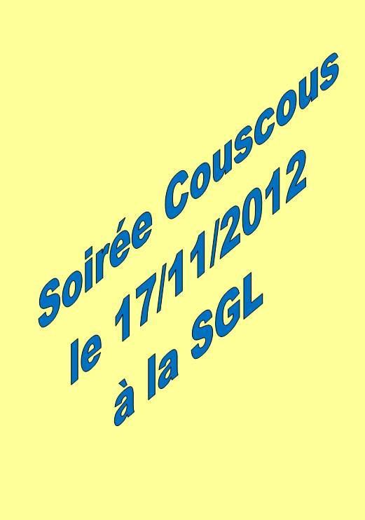 Soireé Couscous à la SGL, le 17/11/2012
