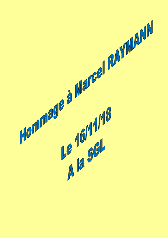 Hommage Marcel RAYMANN, le 16/11/2018